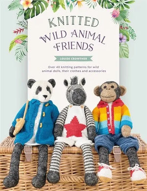 Knitted Wild Animal Friends by Louise Crowther